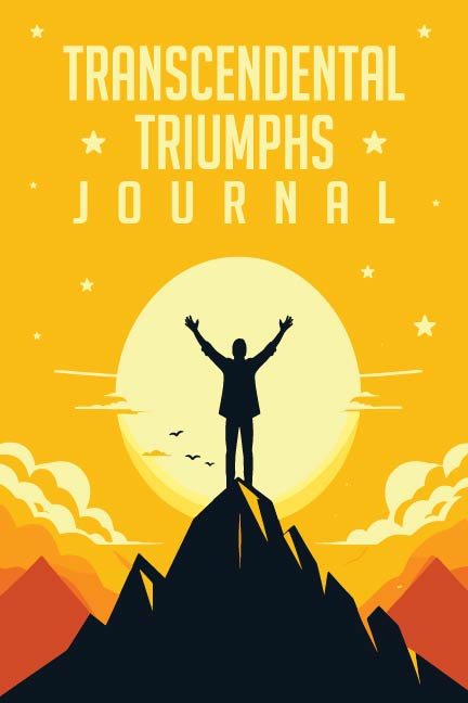 Transcendental Triumphs Journal